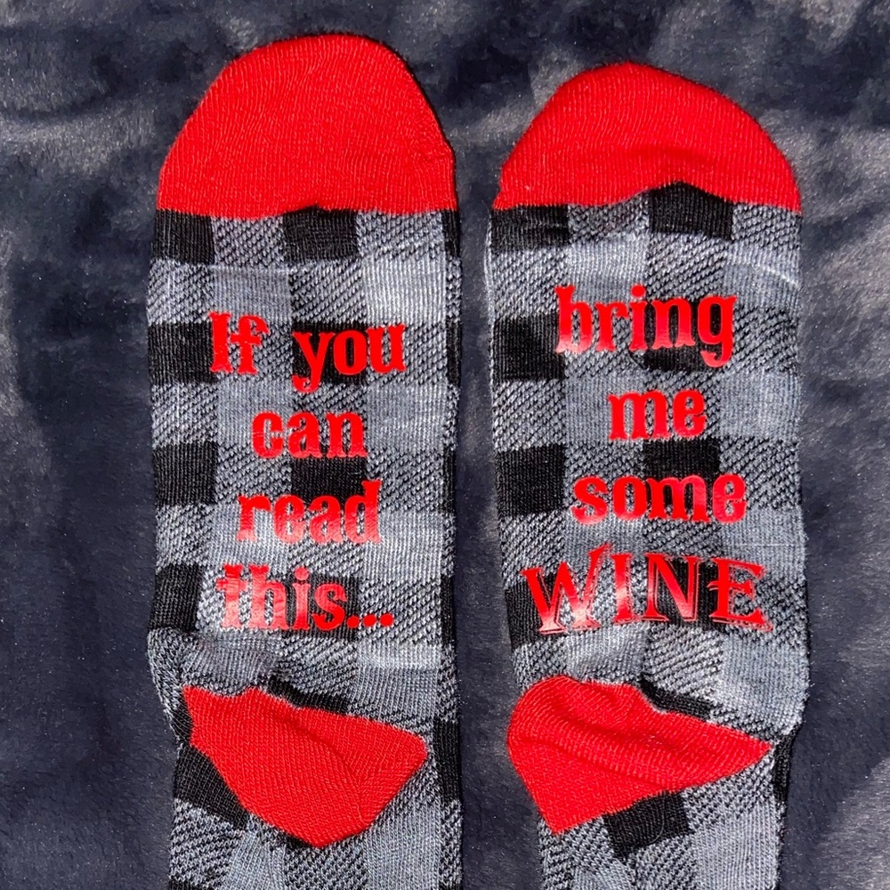 If you can read this, bring me some wine!  Ladies Socks!  New.